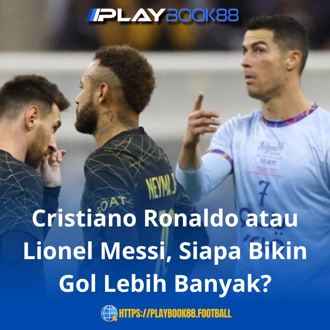 Cristiano Ronaldo vs Lionel Messi: Siapa Raja Gol Dunia Saat Ini?